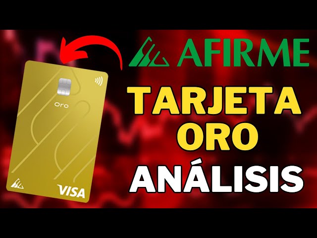 cajeros afirme beneficios de la tarjeta de credito oro