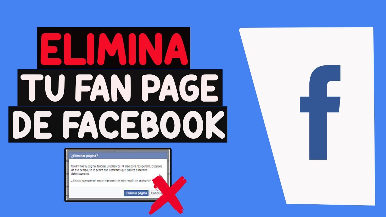 como eliminar una fan page de mi facebook