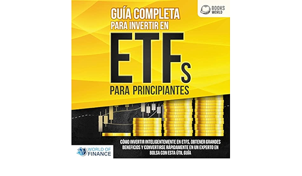 como invertir en etfs guia completa para principiantes